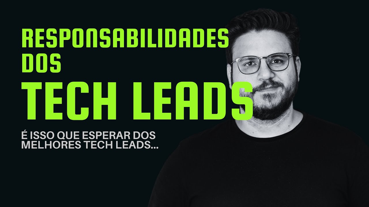 As responsabilidades do Tech Lead. No que deveriam focar afinal?