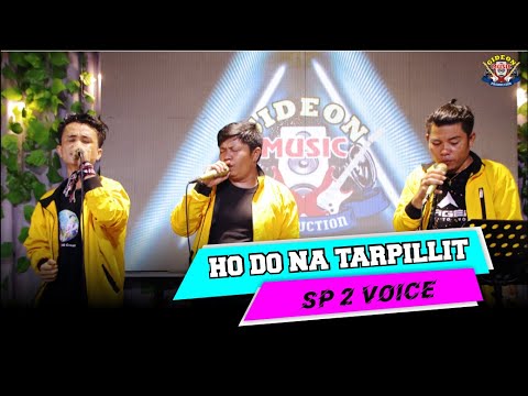 HO DO NA TARPILLIT ( UJI MA AU HASIAN )   SP2 VOICE || COVER LIVE GMP