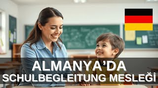 Schulbegleitung Mesleği Nedir ve Nasıl Başvurulur?