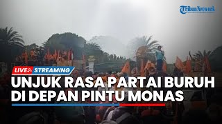 LIVE: Aksi Demo Partai Buruh Usung Sejumlah Isu hingga Tuntut Cabut UU Cipta Kerja Omnibus Law