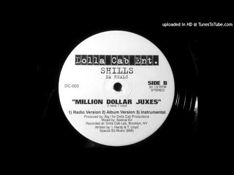 Shills Da Realz - Million Dollar Juxes (Album Version)