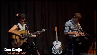 Duo Gadjo  -  La Vie En Rose