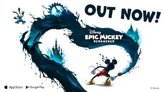 Disney Epic Mickey: Rebrushed // Mobile Release Trailer