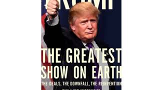 Trump - The Greatest Show on Earth PART 1 by Wayne Barrett