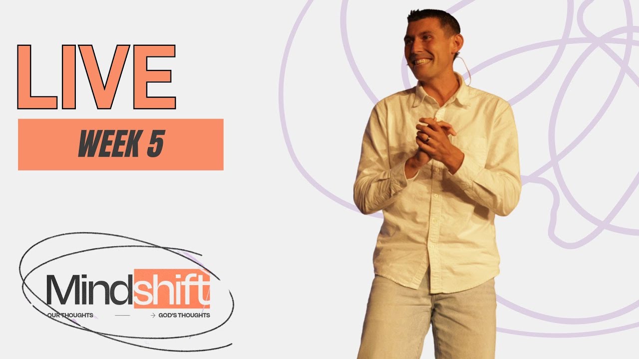 Mind Shift Week 5: Christ Our Victory