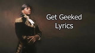 Ski Mask the Slump God - Get Geeked (Lyrics)