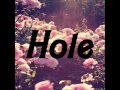 Hole - Happy Ending Story (Demo) 