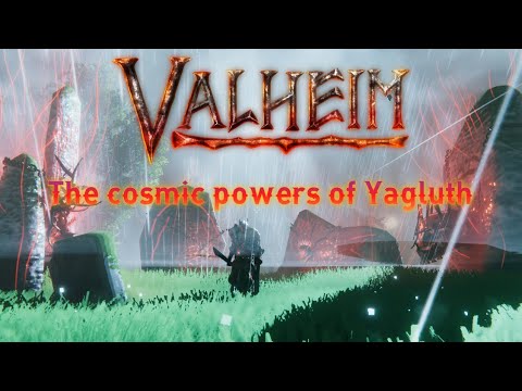 Valheim - The cosmic powers of Yagluth