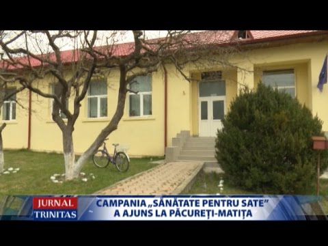 Campania „Sănătate pentru sate” a ajuns la Păcureţi-Matiţa