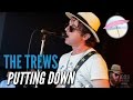 The Trews - Putting Down - Tragically Hip Cover (Live at the Edge)