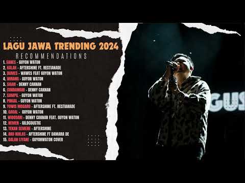 Lagu Jawa Top Trending 2024 | Denny Caknan | Guyon Waton | After Shine | Gildcoustic |