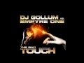 Dj Gollum vs Empire One - The Bad Touch (Dj ...