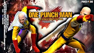 ONE PUNCH MAN 👊  FREE FIRE STORY  FREE FIRE ACT