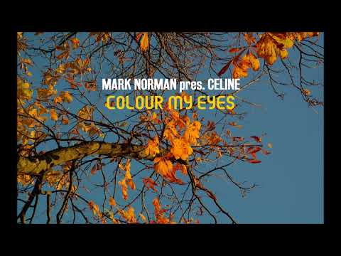 Mark Norman pres. Celine - Colour My Eyes (Roger Shah MI8 Mix)