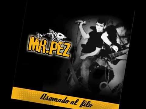 Mr.  Pez -  El Temporal
