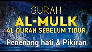 Download lagu BACAAN INDAH SURAH AL MULK, MUROOTAL PENGANTAR TIDUR | TERHINDAR API NERAKA mp3 Download lagu BACAAN INDAH SURAH AL MULK, MUROOTAL PENGANTAR TIDUR | TERHINDAR API NERAKA mp3