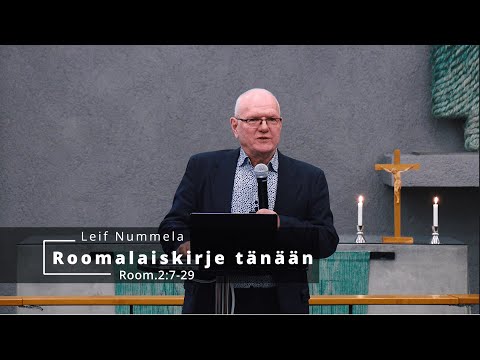 Roomalaiskirje tänään – Osa 8: Room.2:7-29 | Leif Nummela