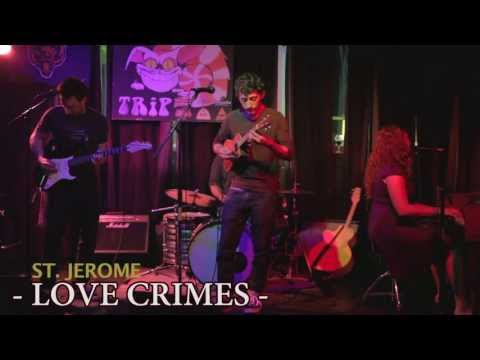 LOVE CRIMES performs 