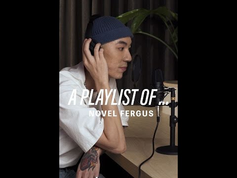 #JETPlaylist｜《A Playlist of…》深夜來收聽Novel Fergus分享近來歌單 TOP 5 歌曲！