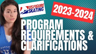 Do You Know Your Program Requirements for 2023-2024? ALL LEVELS Well Balanced - U.S. Figure Skating