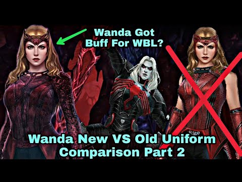 Wanda Got Buff For WBL? Wanda New VS Old Uniform Comparison Part 2 - Marvel Future Fight
