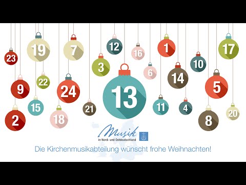 Das 13. Türchen des Musikalischen Adventskalenders 2025 der Gebietskirche Nord- und Ostdeutschland.