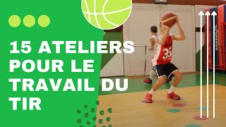 ATELIERS DE TIR 🏀
