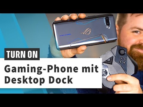 Asus ROG Phone 2 mit Mobile Desktop Dock im Check