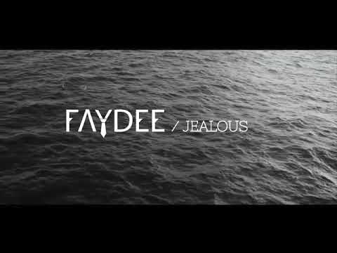 Faydee _ jealous _ ( official lyric video HQ )