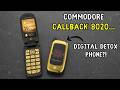 The Most Interesting Phone Of 2026 Commodore Callback 8020 Review