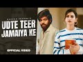 Udte Teer Jamaiya Ke Masoom Sharma Nidhi Sharma Nishchay Sharma NewHaryanvi Song 2024