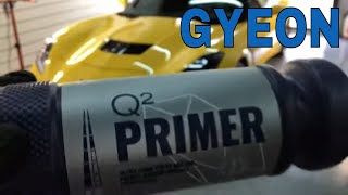 Prepare The Surface Of Your Car For Protection With This? Gyeon Q2 PRIMER!!