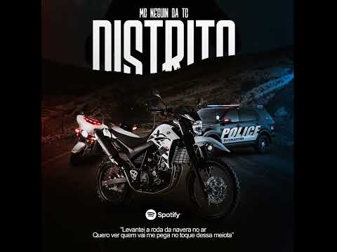Mc Neguin da Tc - DISTRITO (Djluanbh)