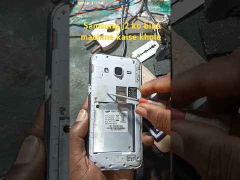 Samsung j2 ko bina machine kaise open kare bahut asani se ||