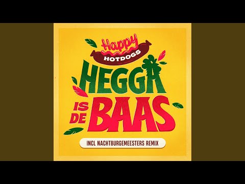 Hegga is de Baas