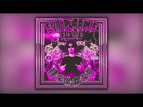HERME$ - EVIL PURRPLE FLAME (Full Mixtape)