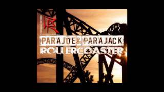 Parajoe & Parajack Rollercoaster Toly Braun Remix