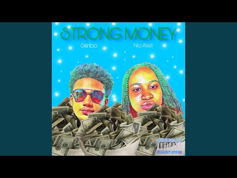 Strong Money (feat. Simbo)