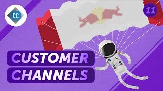 How to Tell Customers You Exist: Crash Course Entrepreneurship #11