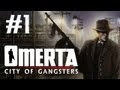 Omerta - City of Gangsters Walkthrough Part 1 - So ...