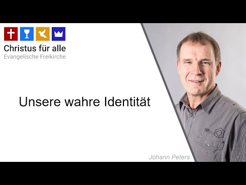 Johann Peters - Unsere wahre Identität