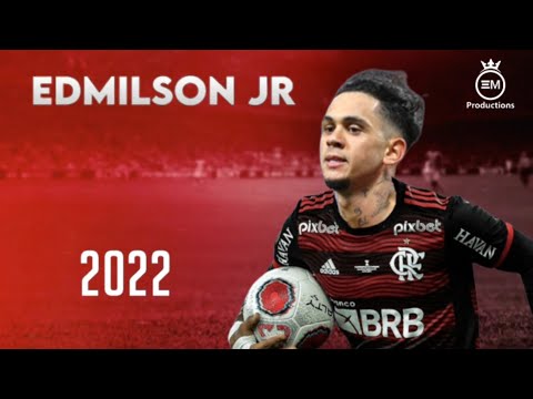 Edmilson Junior ► Bem Vindo Ao Flamengo? - Best Skills, Goals & Assists | 2022 HD