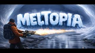 【Meltopia】気になるゲームをやってみるシリーズ