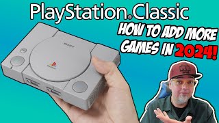 NEW How To Add Games To The PlayStation Classic In 2024!