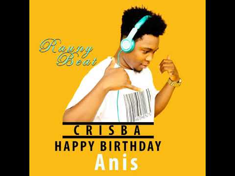 Crisba Happy birthday Anis
