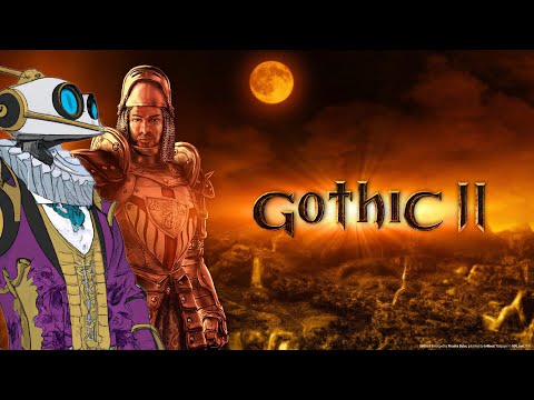TwitchVOD - Gothic 2: DNdR #8