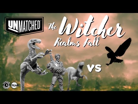Philippa vs Raptors & Tesla, The Witcher vs Best Unmatched