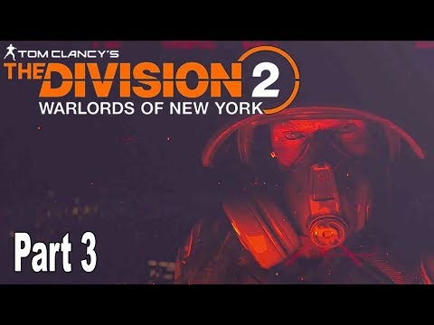 The Division 2: Warlords of New York - Walkthrough Part 3 No Commentary [HD 1080P]