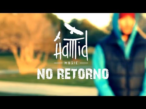 HAMID No retorno (Prod.Hamid Music)