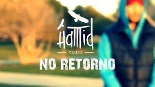 HAMID No retorno (Prod.Hamid Music)